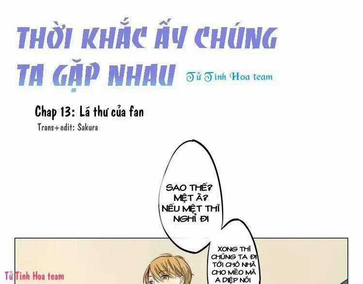 Thời Khắc Ấy, Chúng Ta Gặp Nhau Chapter 13 trang 1