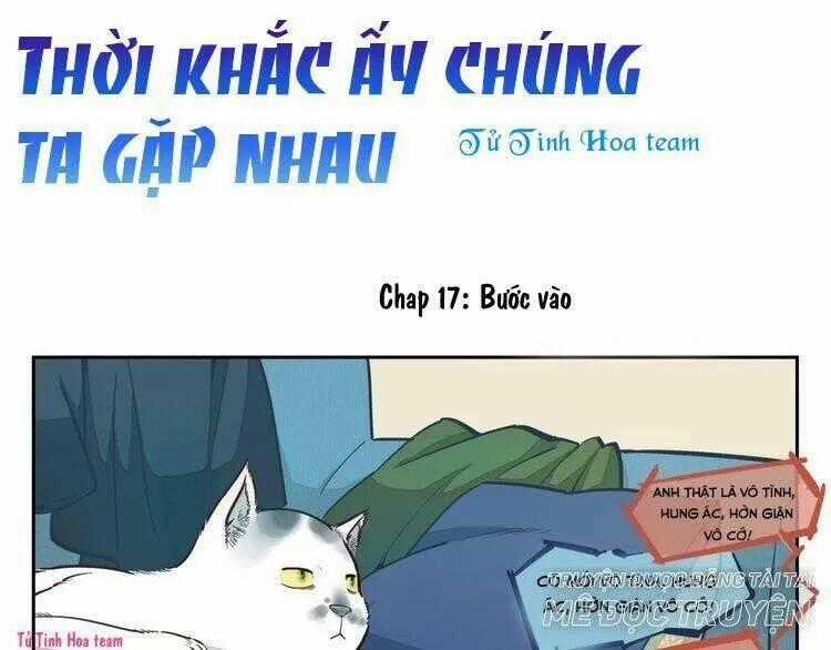 Thời Khắc Ấy, Chúng Ta Gặp Nhau Chapter 17 trang 0