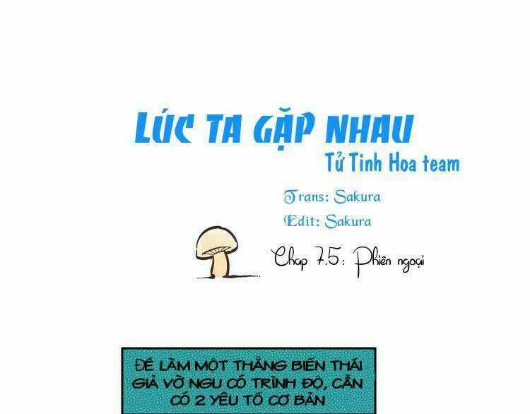 Thời Khắc Ấy, Chúng Ta Gặp Nhau Chapter 7.5 trang 0