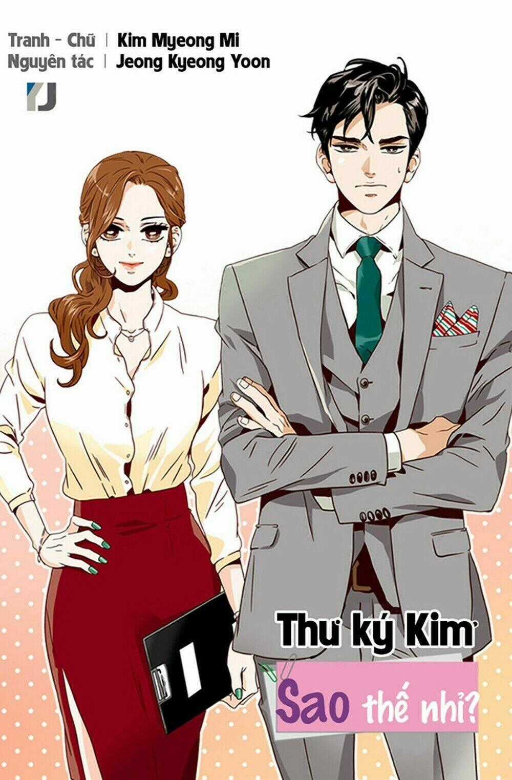 Thư Ký Kim Sao Thế Nhỉ? Chapter 11 trang 0