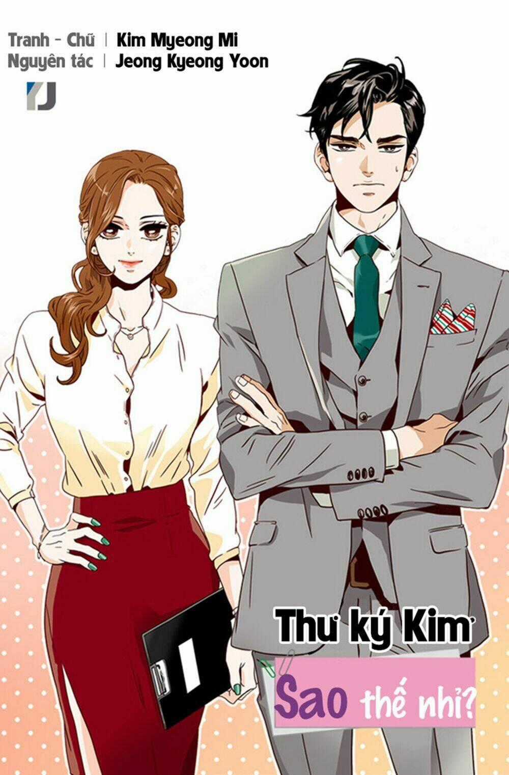 Thư Ký Kim Sao Thế Nhỉ? Chapter 13 trang 0