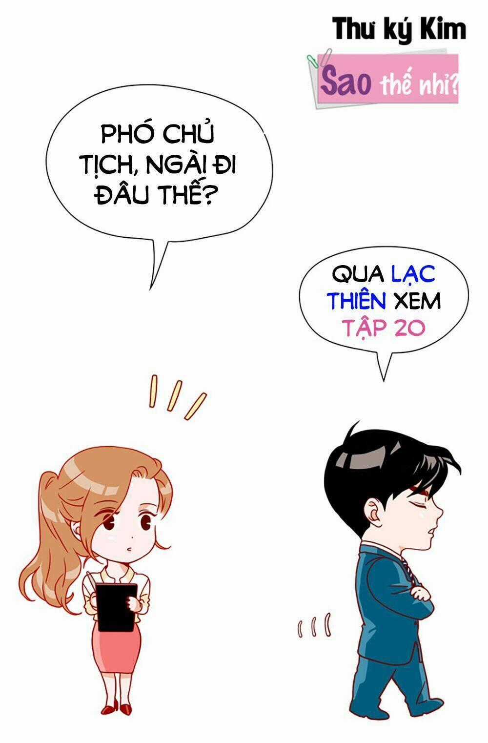 Thư Ký Kim Sao Thế Nhỉ? Chapter 20 trang 1