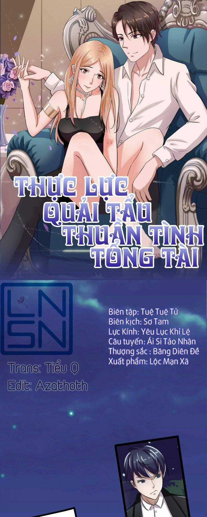 Thực Lực Quải Tẩu Thuần Tình Tổng Tài Chapter 1 trang 0