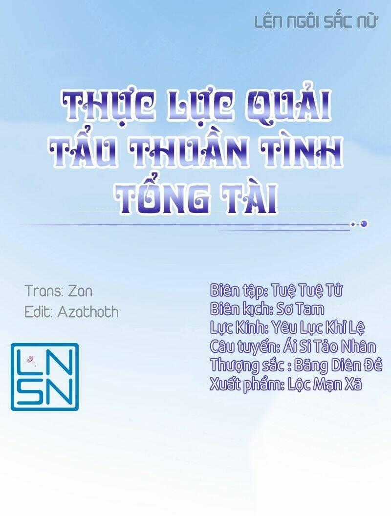 Thực Lực Quải Tẩu Thuần Tình Tổng Tài Chapter 10 trang 0