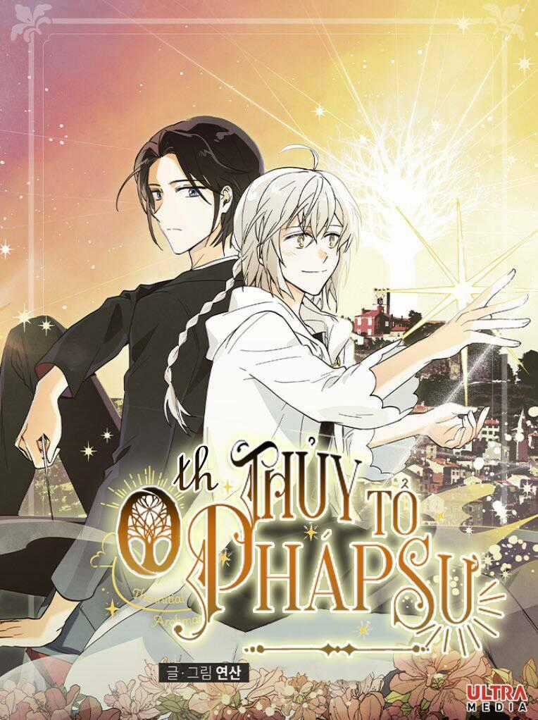 Thủy Tổ Pháp Sư Chapter 3 trang 0