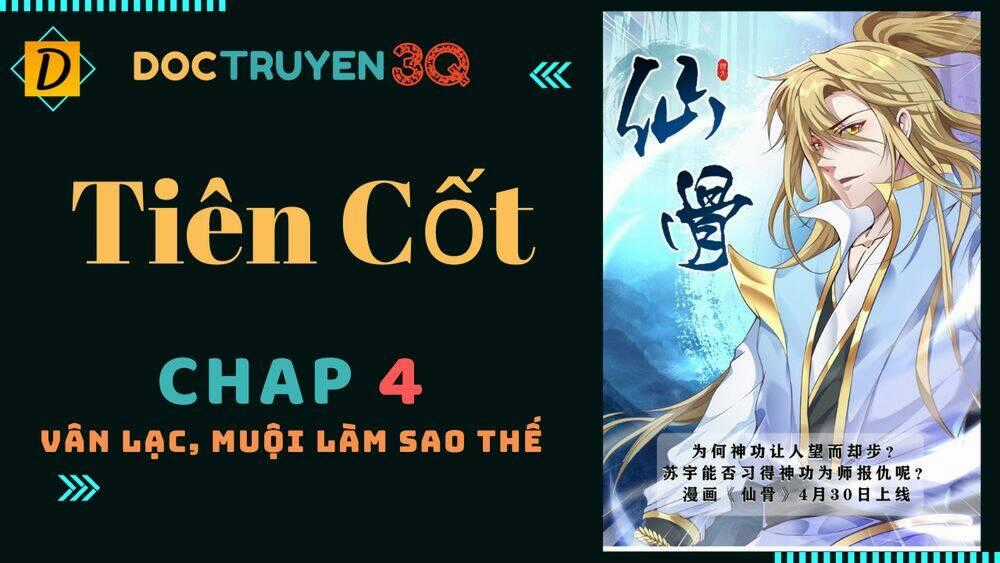 Tiên Cốt Chapter 4 trang 0