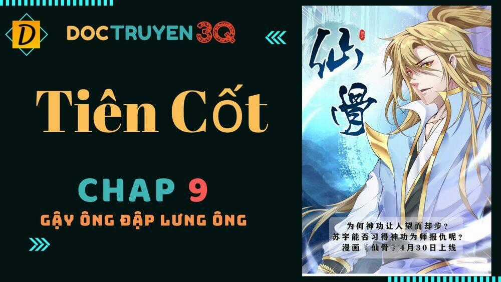 Tiên Cốt Chapter 9 trang 0