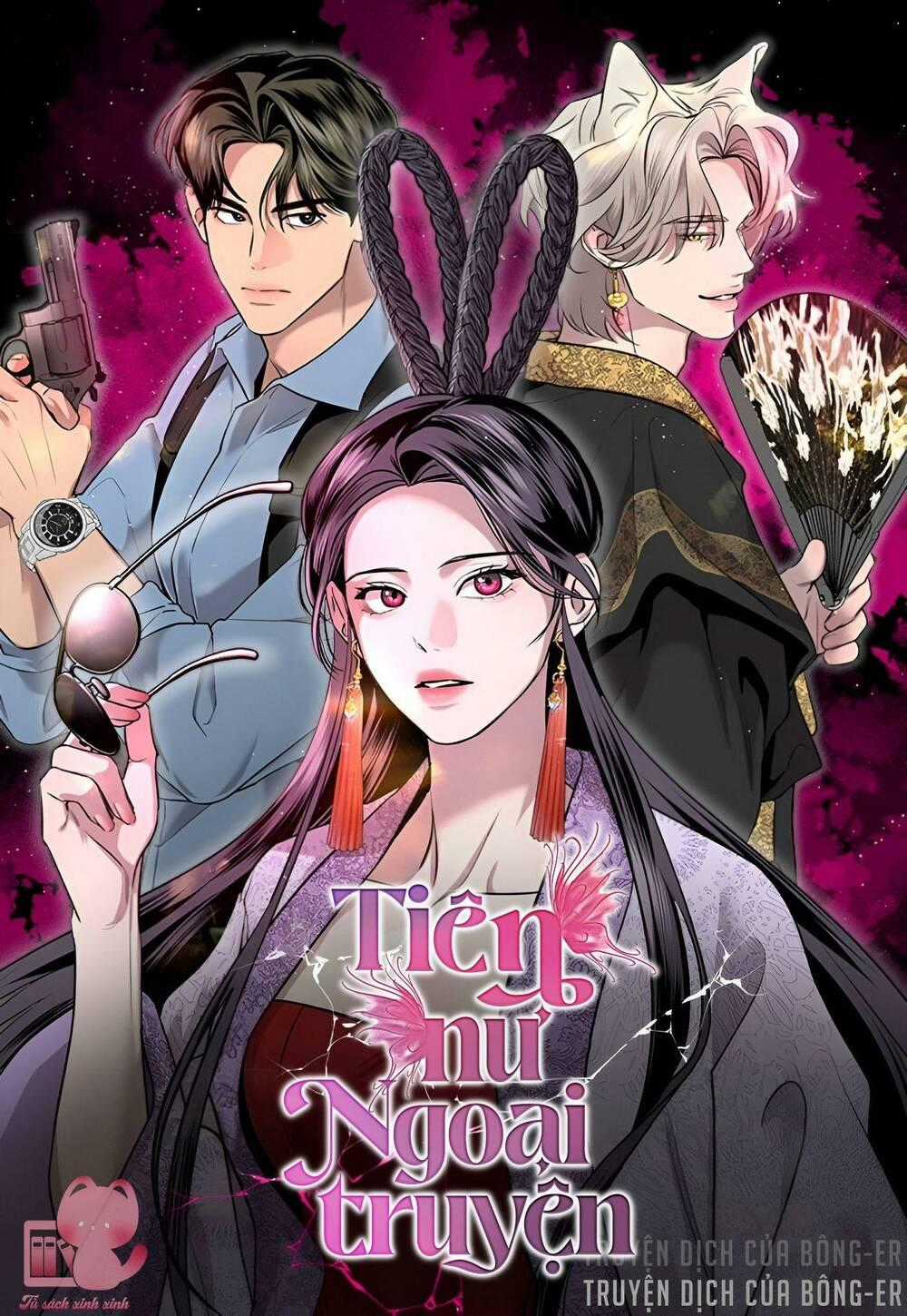 Tiên Nữ Ngoại Truyện Chapter 10 trang 0