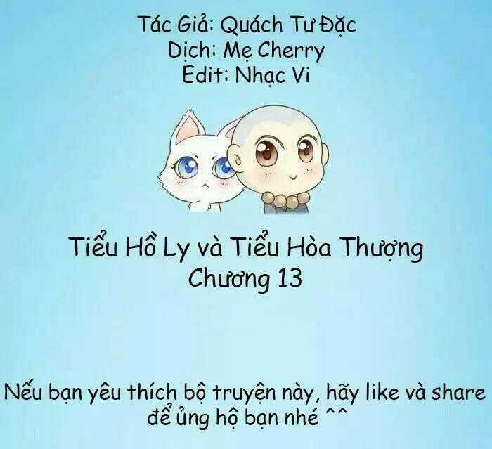 Tiểu Hồ Ly vs Tiểu Hóa Thượng Chapter 13 trang 0