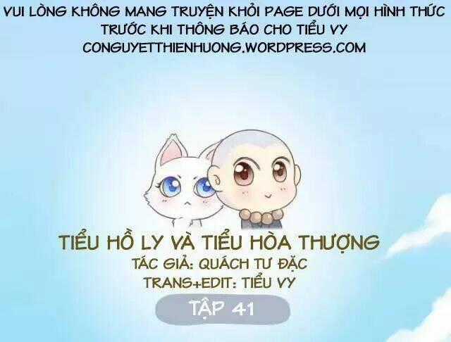 Tiểu Hồ Ly vs Tiểu Hóa Thượng Chapter 41 trang 1