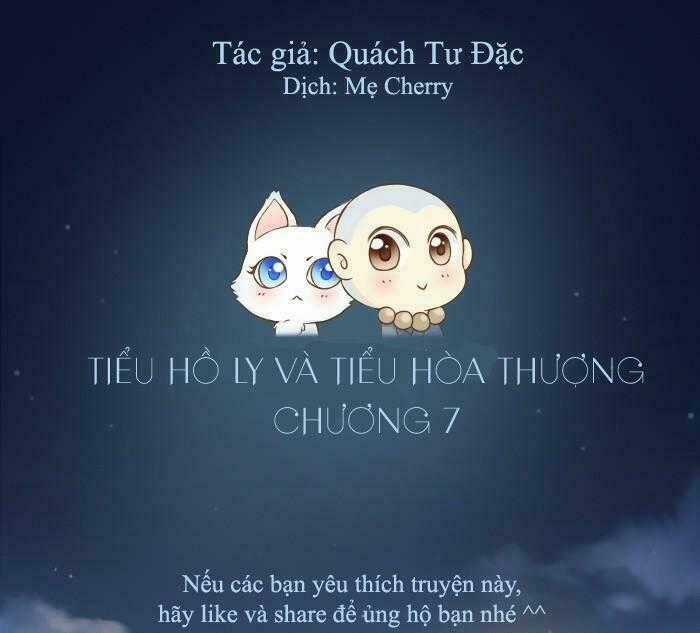 Tiểu Hồ Ly vs Tiểu Hóa Thượng Chapter 7 trang 0