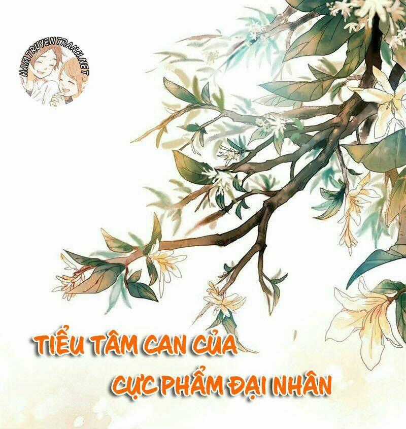 Tiểu Tâm Can Của Cực Phẩm Đại Nhân Chapter 1 trang 1