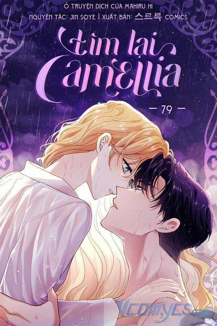 Tìm Lại Camellia Chapter 79 trang 0