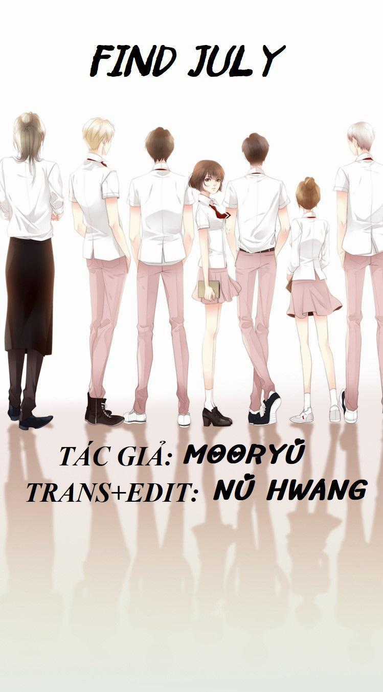 Tình Cờ Tìm Thấy Tháng 7- Find July Chapter 2.1 trang 1