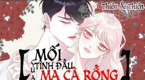 Tình Đầu Của Ma Cà Rồng Chapter 1 trang 0