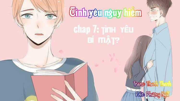 Tình Yêu Nguy Hiểm Chapter 7 trang 0