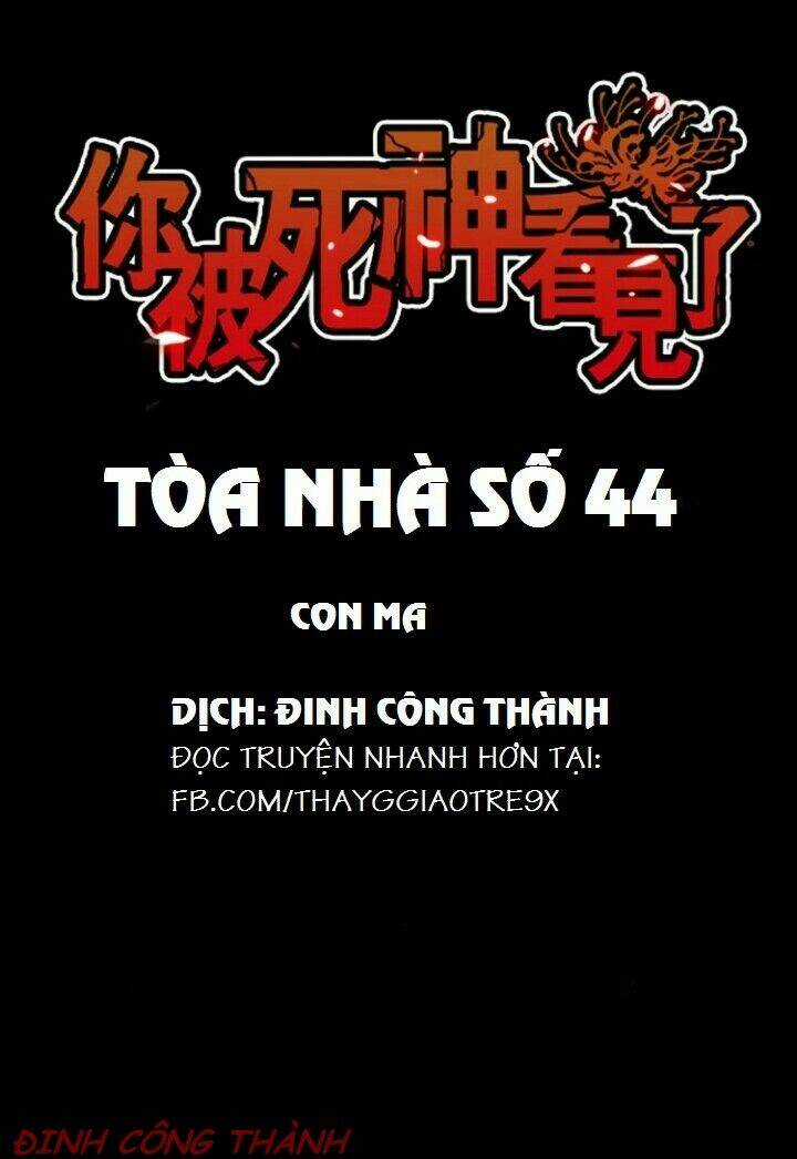 Tòa Nhà Số 44 Chapter 13 trang 0