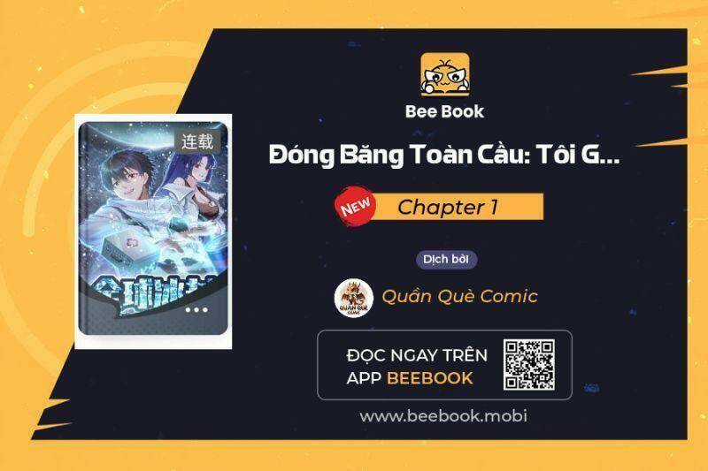 Toàn Cầu Băng Phong: Ta Chế Tạo Phòng An Toàn Tại Tận Thế Chapter 1 trang 0