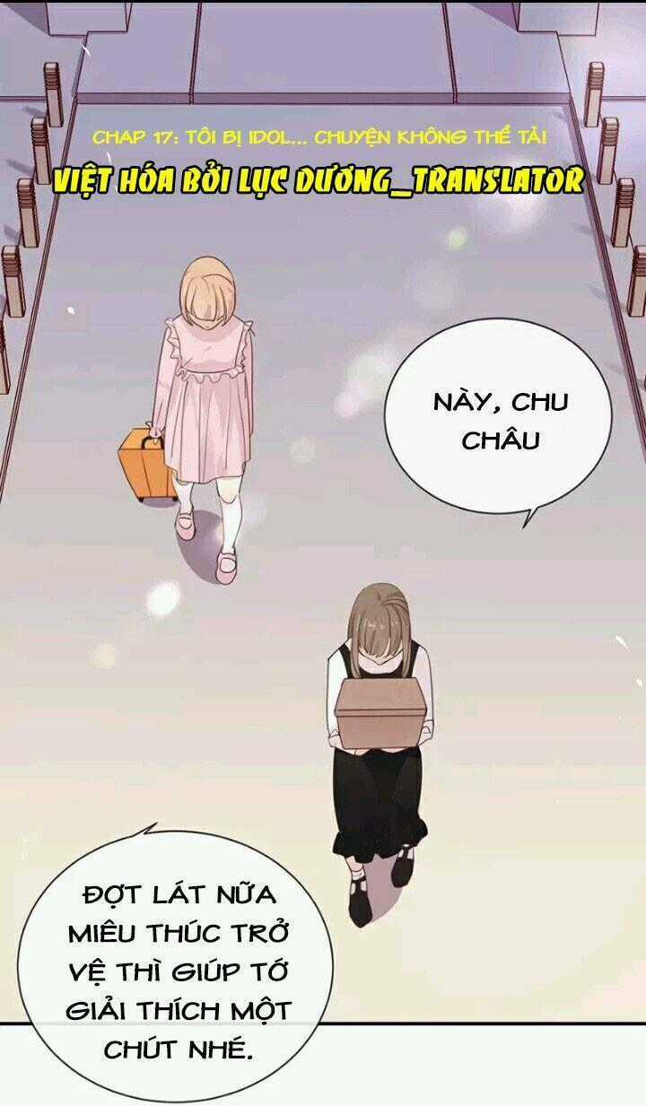 Tôi Bị Idol... Chuyện Không Thể Tả Chapter 17 trang 0