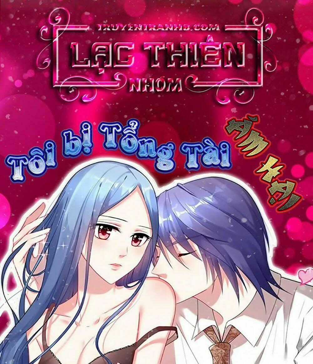 Tôi Bị Tổng Tài Ám Hại Chapter 105 trang 0