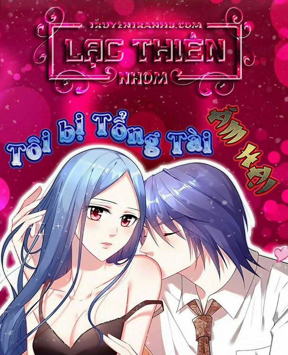 Tôi Bị Tổng Tài Ám Hại Chapter 109 trang 1