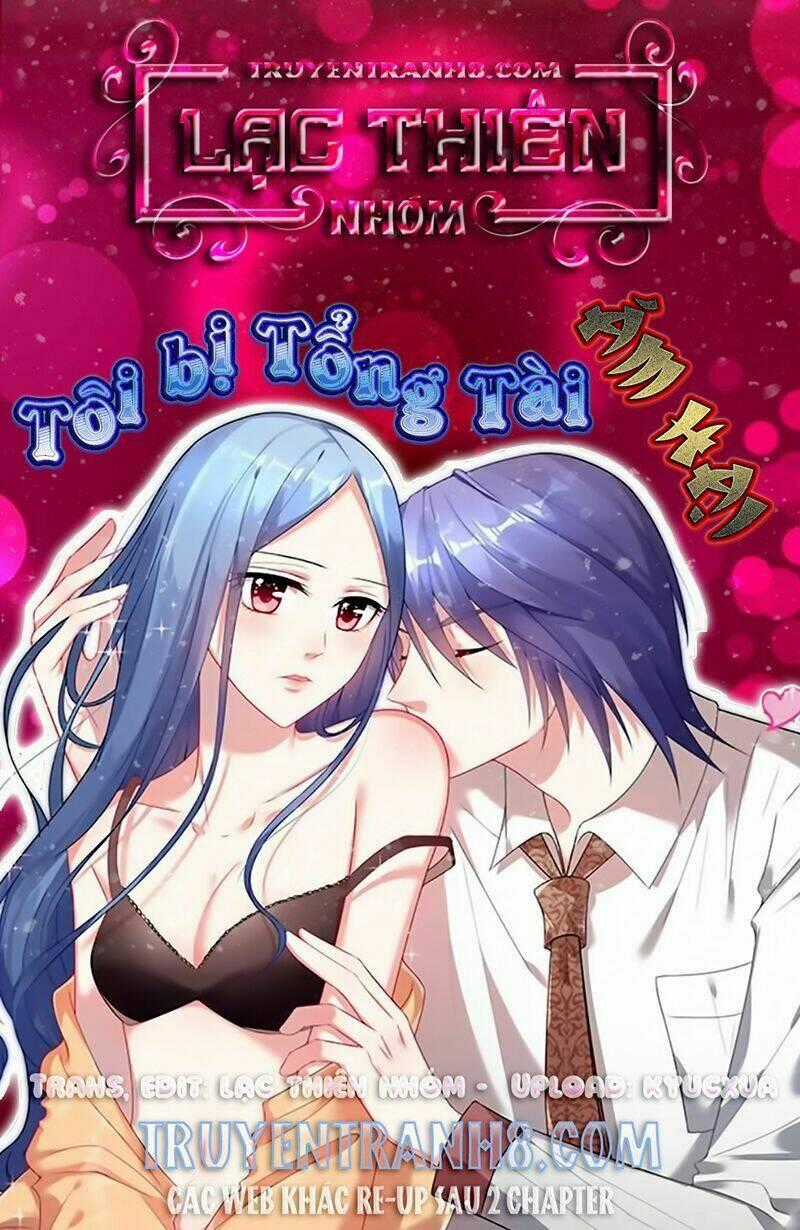 Tôi Bị Tổng Tài Ám Hại Chapter 126 trang 0