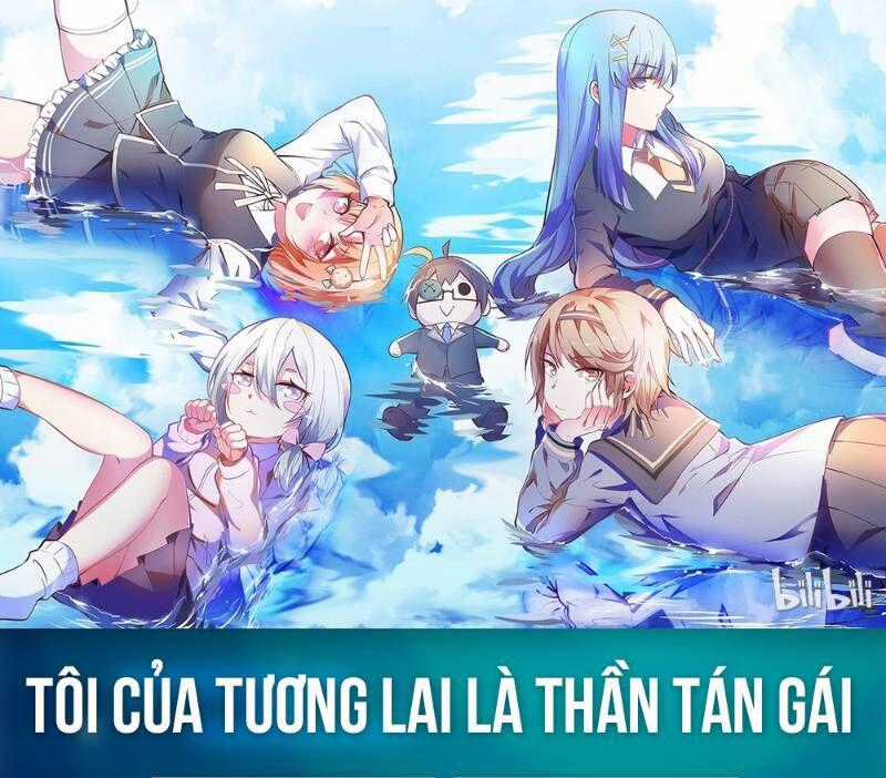 Tôi Của Tương Lai Là Thần Tán Gái Chapter 0 trang 0