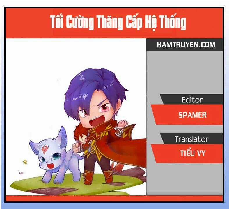 Tối Cường Thăng Cấp Hệ Thống Chapter 11 trang 0