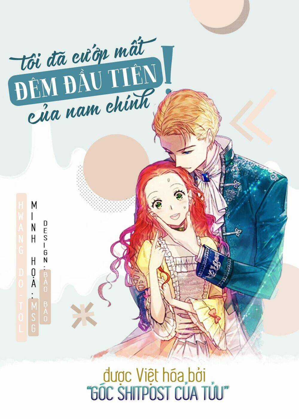 Tôi Đã Cướp Mất Đêm Đầu Tiên Của Nam Chính Chapter 10 trang 0