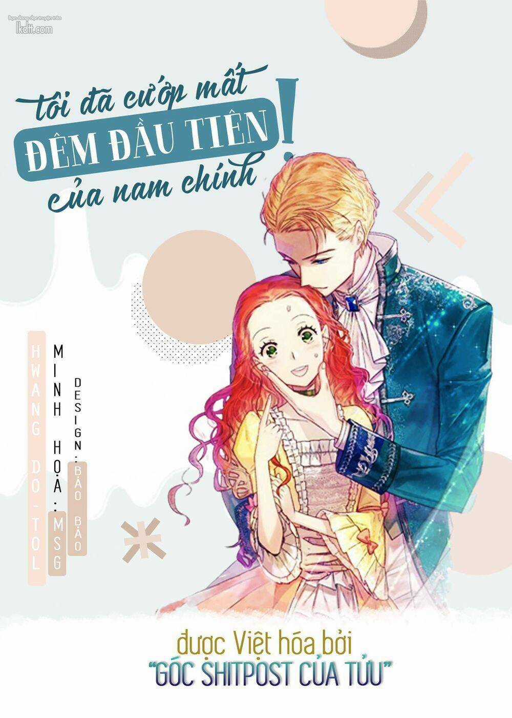 Tôi Đã Cướp Mất Đêm Đầu Tiên Của Nam Chính Chapter 17 trang 1