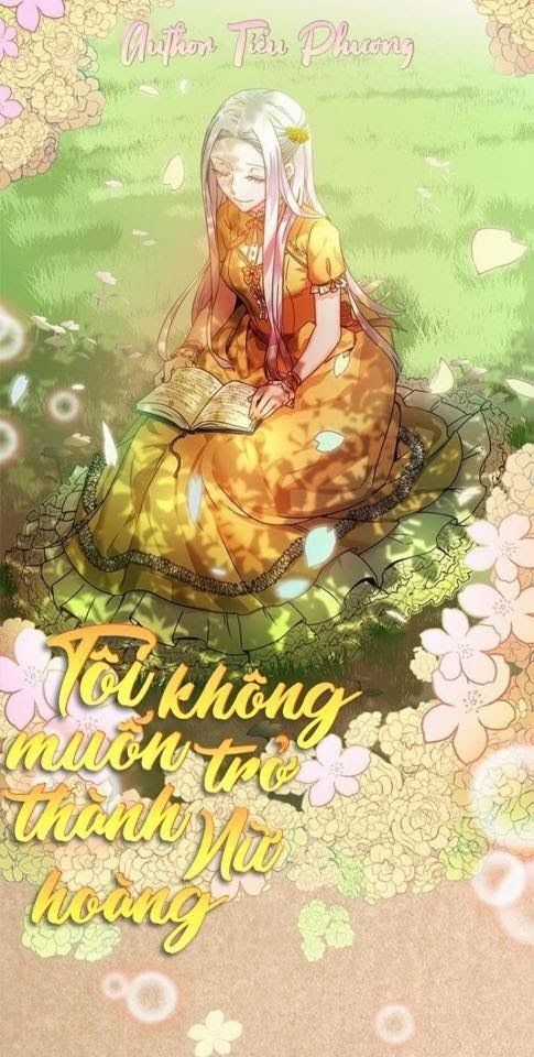 Tôi Không Muốn Trở Thành Hoàng Hậu Chapter 10 trang 0