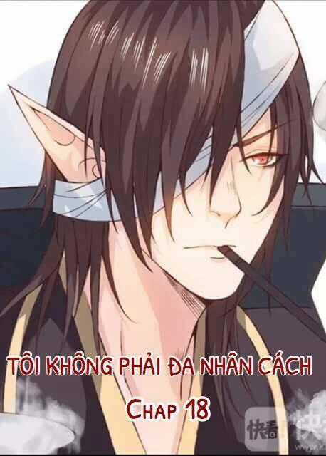 Tôi Không Phải Đa Nhân Cách Chapter 18 trang 0