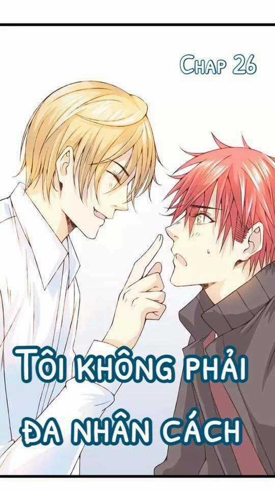 Tôi Không Phải Đa Nhân Cách Chapter 26 trang 0