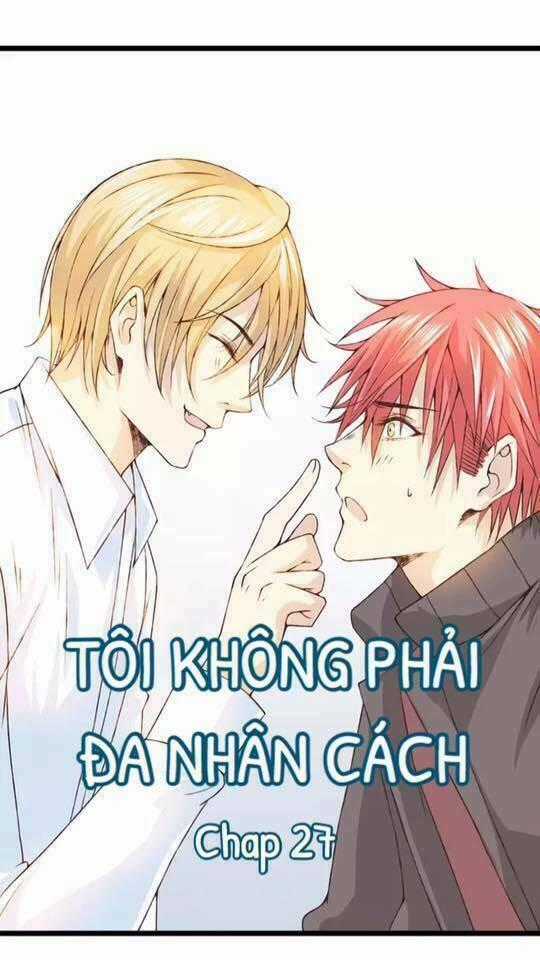 Tôi Không Phải Đa Nhân Cách Chapter 27 trang 0