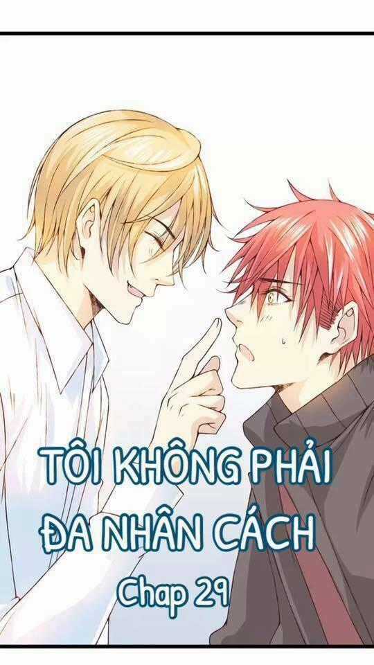 Tôi Không Phải Đa Nhân Cách Chapter 29 trang 0