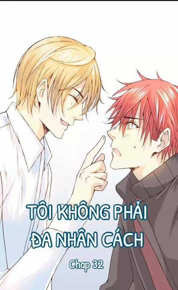 Tôi Không Phải Đa Nhân Cách Chapter 32 trang 0