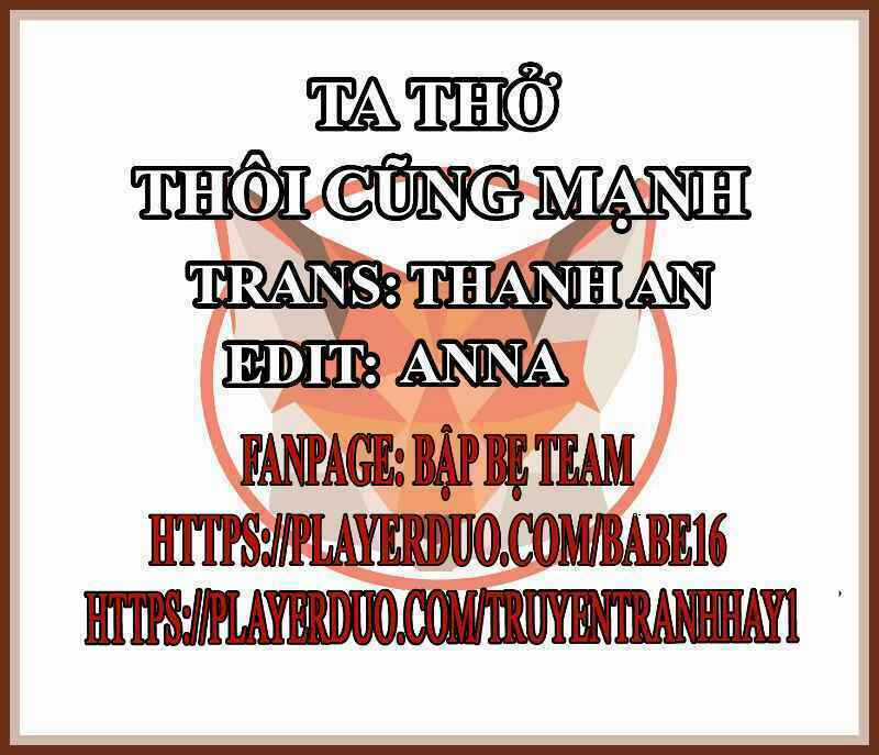 Tôi Thở Cũng Có Thể Mạnh Hơn Chapter 47 trang 0