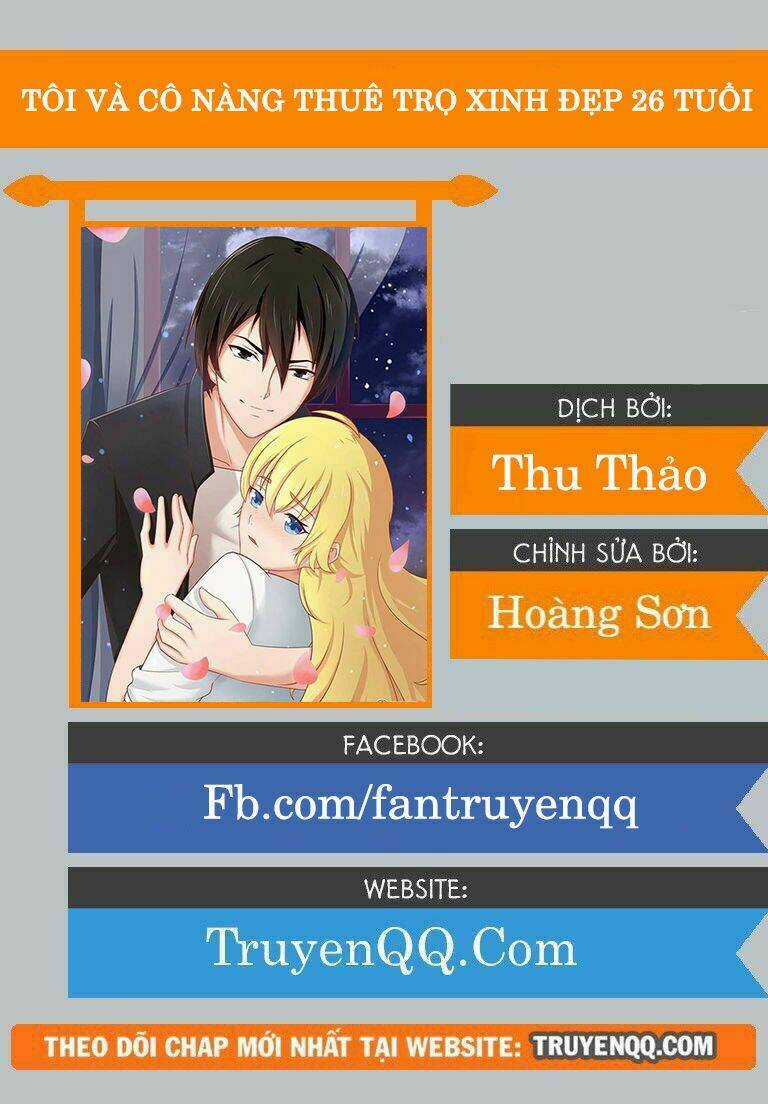 Tôi Và Cô Nàng Thuê Trọ Xinh Đẹp 26 Tuổi Chapter 7 trang 0