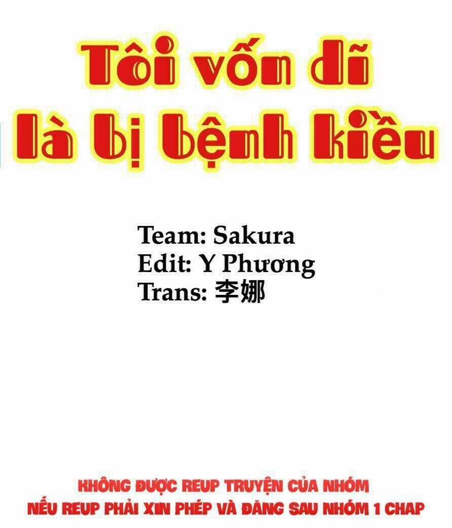 Tôi Vốn Dĩ Bị Bệnh Kiều Chapter 14 trang 0