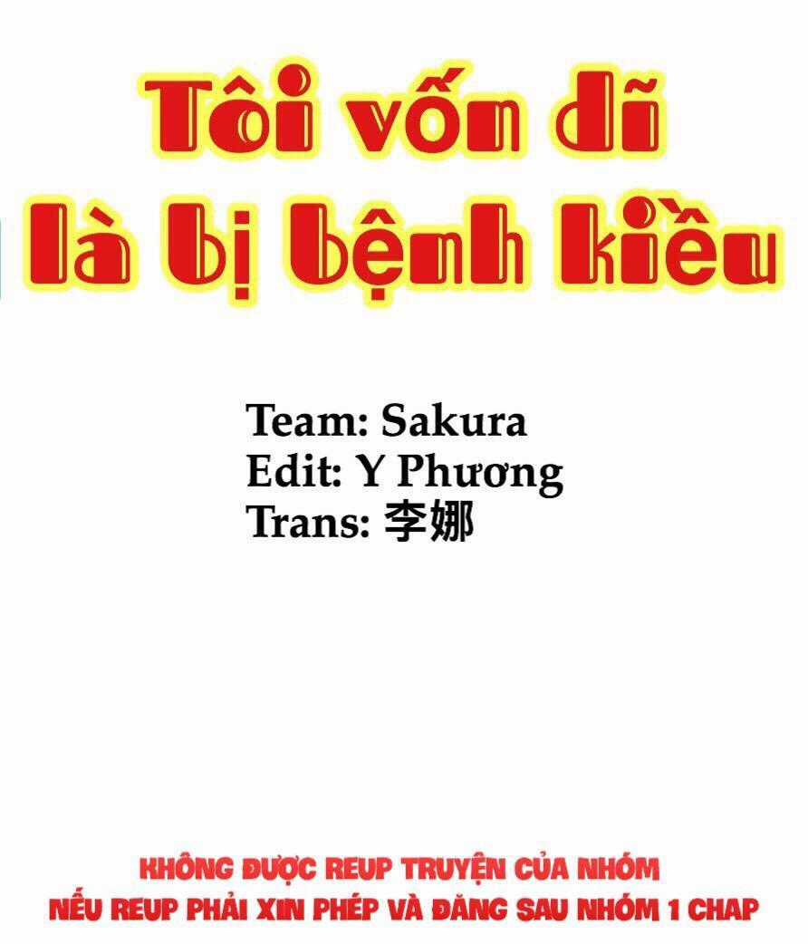 Tôi Vốn Dĩ Bị Bệnh Kiều Chapter 5.1 trang 1