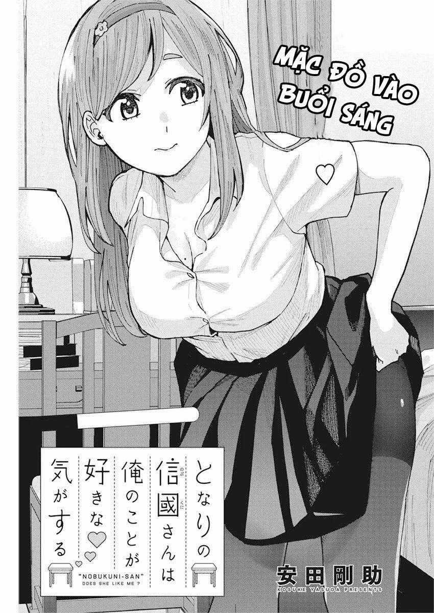 Tonari No Nobukuni-San Wa Ore No Koto Ga Sukina Ki Ga Suru Chapter 5 trang 1