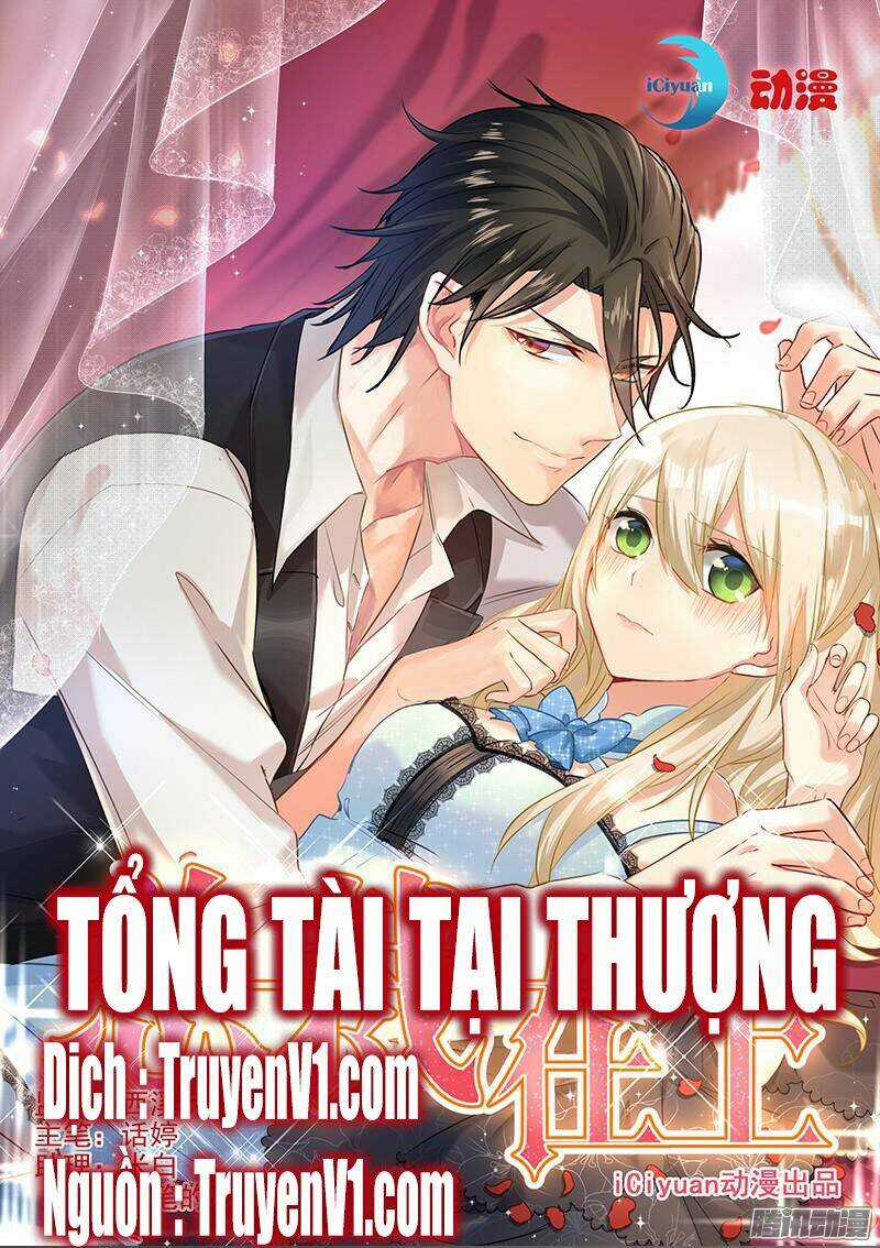 Tổng Tài Tại Thượng Chapter 1 trang 0