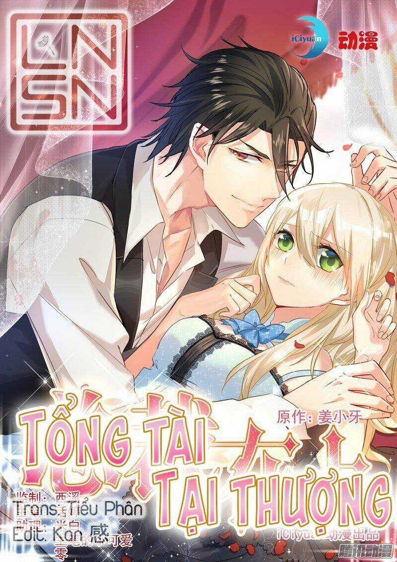 Tổng Tài Tại Thượng Chapter 8 trang 0