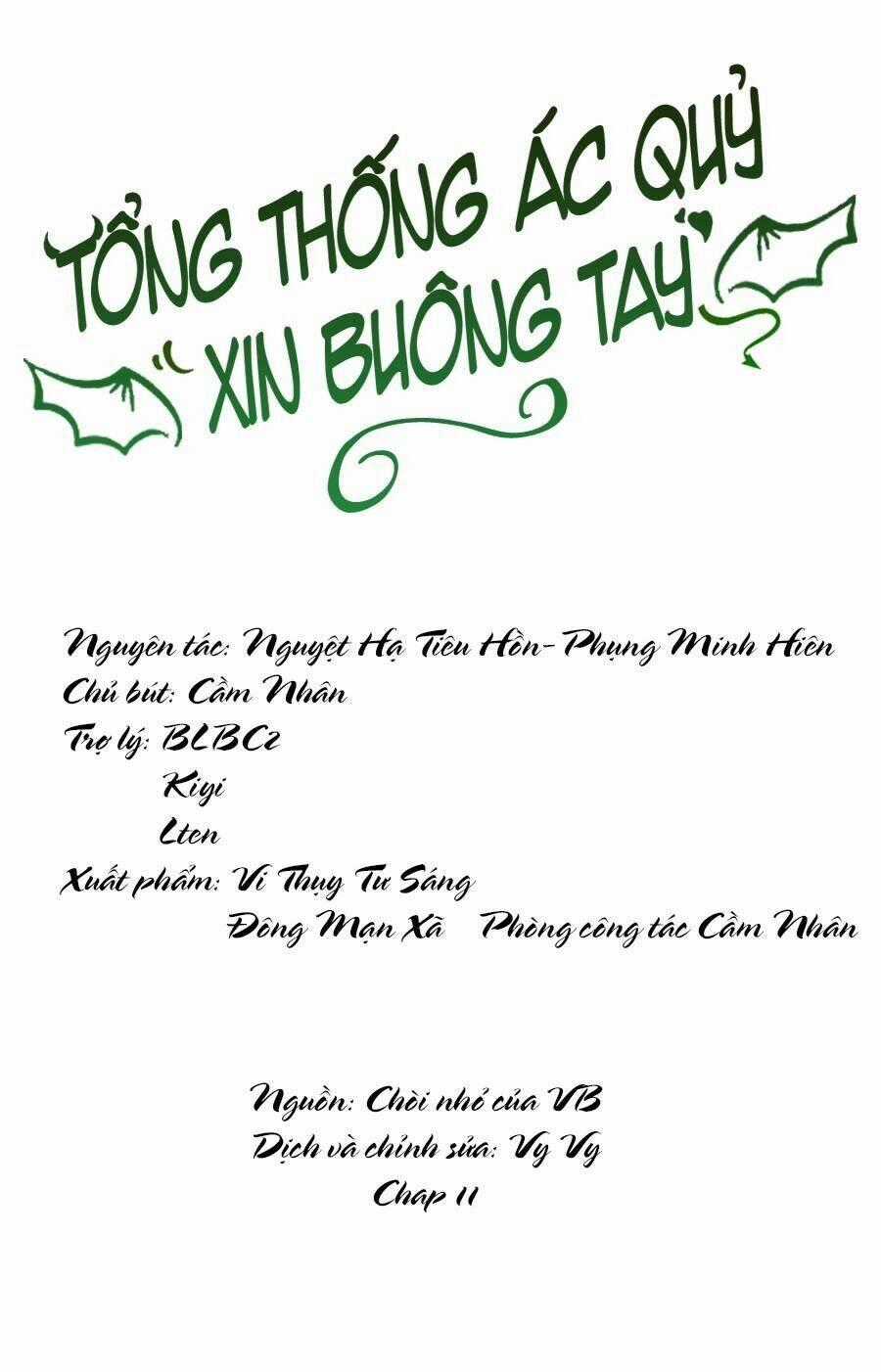 Tổng Thống Ác Quỷ Xin Buông Tay Chapter 11 trang 0