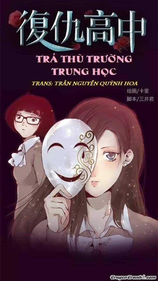 Trả Thù Trường Trung Học Chapter 1 trang 0