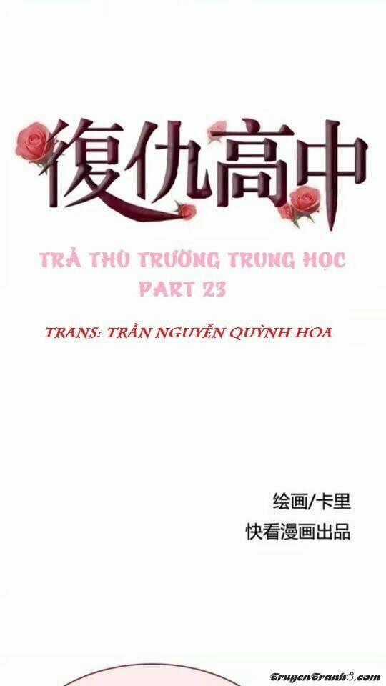 Trả Thù Trường Trung Học Chapter 23 trang 0