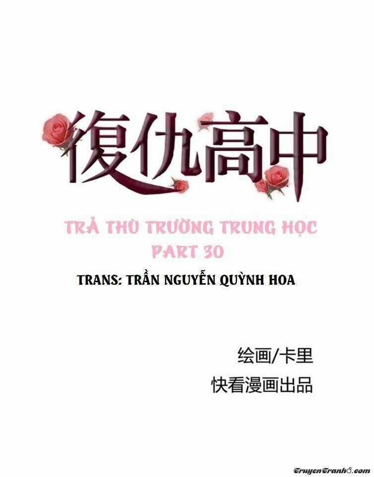 Trả Thù Trường Trung Học Chapter 30 trang 0