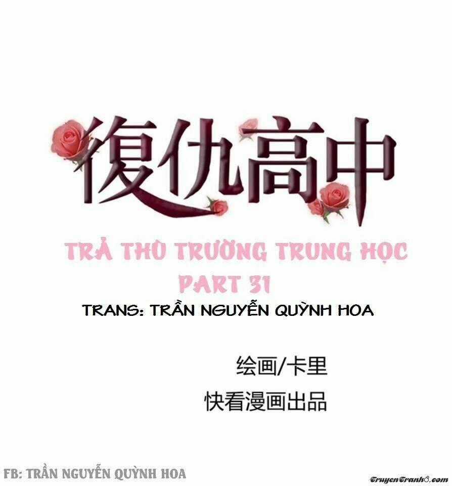 Trả Thù Trường Trung Học Chapter 31 trang 0