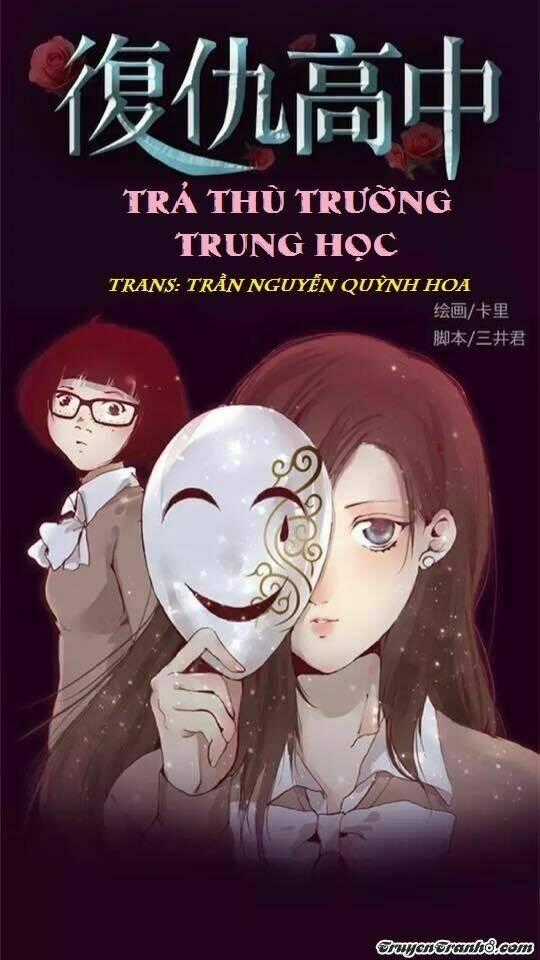 Trả Thù Trường Trung Học Chapter 6 trang 0