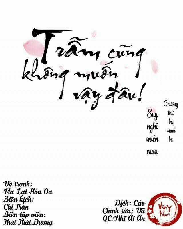 Trẫm Cũng Không Muốn Vậy Đâu Chapter 33 trang 0